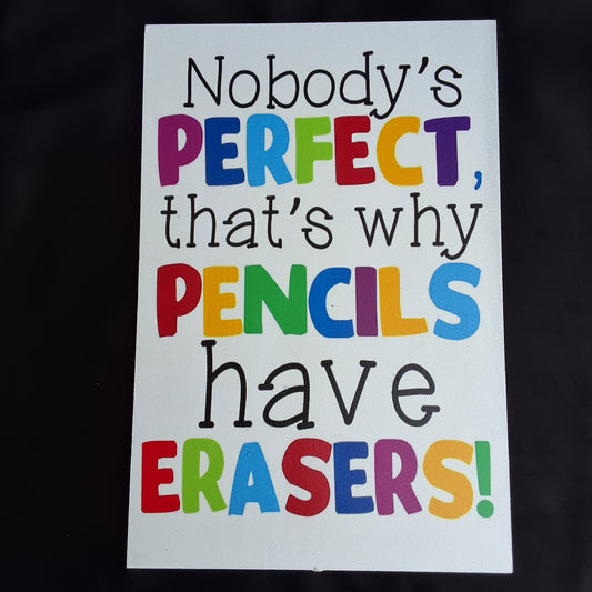'Nobody's perfect' Wooden Wall Decor